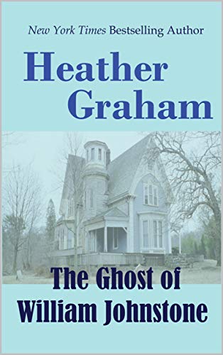 The Ghost of William Johnstone book cover