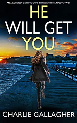 He Will Get You book cover