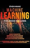 Machine Learning 4 Books In 1 Basic Concepts Artificial Intelligence Python Programming Python Machine Learning A Comprehensive Guide To Build Intelligent Systems Using Python Libraries
