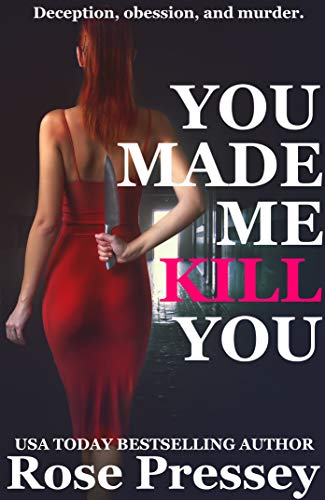 You Made Me Kill You (As:Rose Pressey) cover