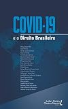 Covid19 E O Direito Brasileiro 1 Edio Portuguese Edition