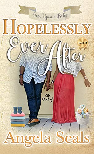 Hopelessly Ever After (By: Angela Seals) cover