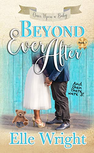 Beyond Ever After (By: Elle Wright) cover