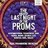 The Greatest Last Night of the Proms [10 CD Membran Box Set]