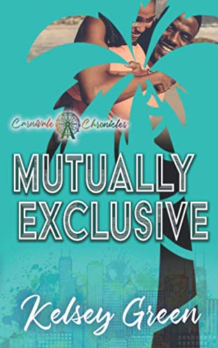 Mutually Exclusive (By: Kelsey Green) cover