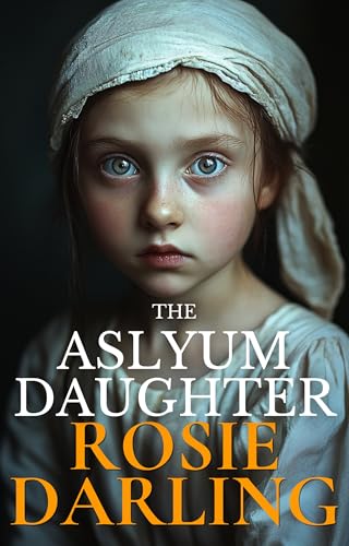 The Asylum Daughter book cover