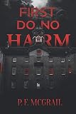 First Do No Harm Learning The Rules Of Residency