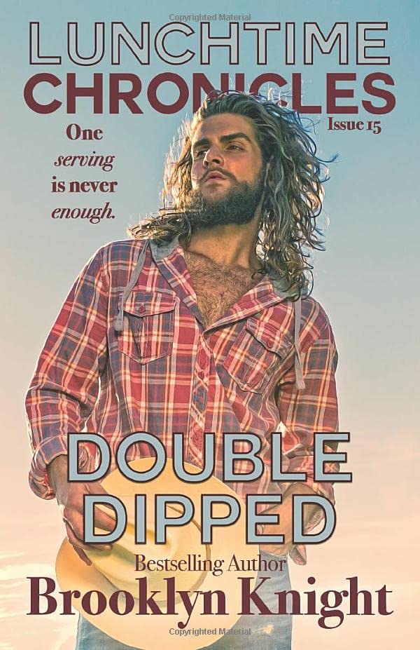 Double Dipped (By: Brooklyn Knight) cover