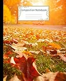Composition Notebook Wide Ruled Lined Paper Notebook Journal Autumn Leaves Workbook For Girls Kids Teens Students For Back To School And Home College Writing Notes
