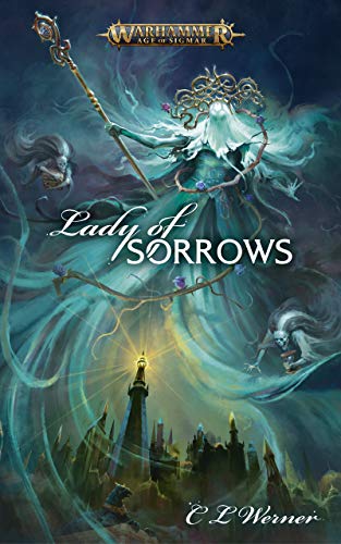 Lady of Sorrows (By: C.L. Werner) cover
