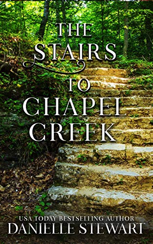 The Stairs to Chapel Creek cover