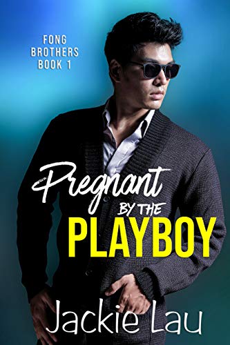 Pregnant by the Playboy cover