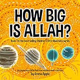 How Big Is Allah Childrens First Questions Book 1