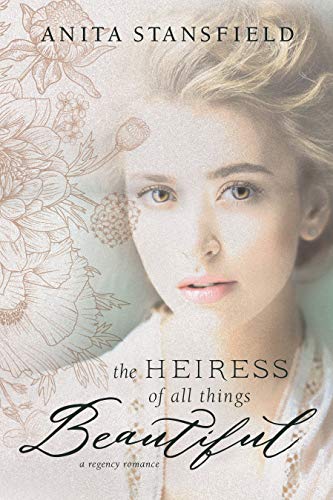 Heiress of All Things Beautiful book cover