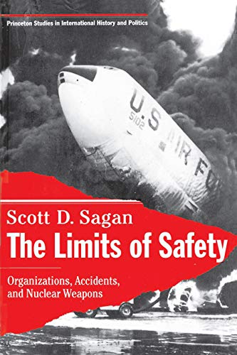 The Limits of Safety (By: Scott D. Sagan) cover