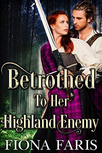 Betrothed to Her Highland Enemy book cover