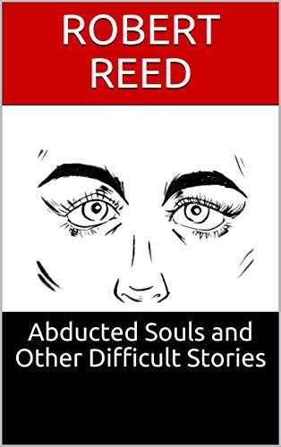 Abducted Souls and Other Difficult Stories book cover
