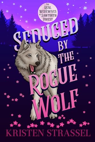 Seduced by the Rogue Wolf book cover