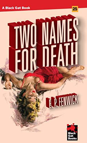 Two Names for Death (By: E.P. Fenwick) cover