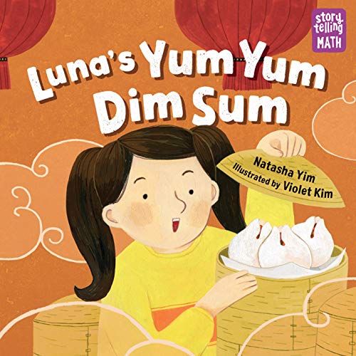 Luna's Yum Yum Dim Sum (By: Natasha Yim) cover