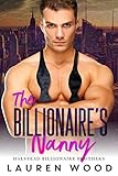 The Billionaires Nanny Halstead Billionaire Brothers Book 2