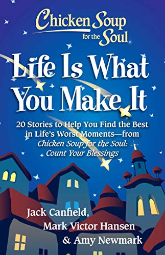 Life Is What You Make It (By: Amy Newmark) cover
