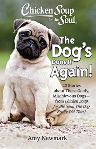 The Dog's Done It Again! (By: Amy Newmark) cover