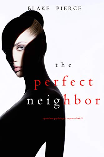 The Perfect Neighbor book cover
