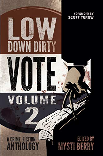 Low Down Dirty Vote Volume 2 cover