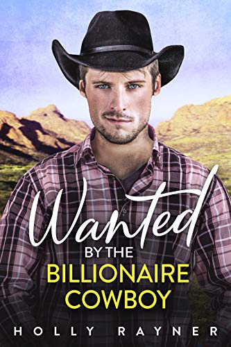 Wanted by the Billionaire Cowboy cover