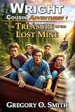 The Treasure Of The Lost Mine Wright Cousin Adventures