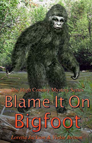 Blame it on Bigfoot book cover
