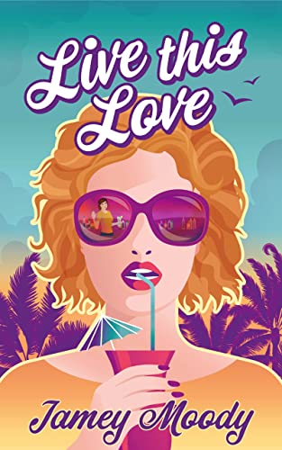 Live This Love book cover