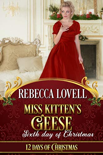 Miss Kitten's Geese (By: Rebecca Lovell) cover