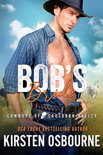 Bob's Bride (By: Kirsten Osbourne) cover