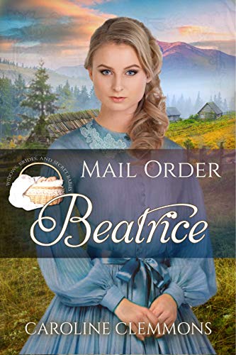 Mail Order Beatrice (By: Caroline Clemmons) cover