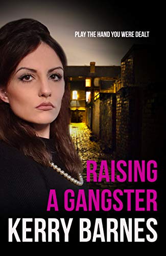 Raising A Gangster book cover
