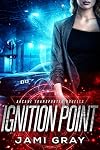 Ignition Point: Arcane Transporter Novella