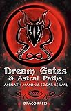 Dream Gates Astral Paths