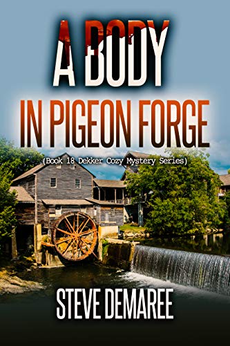 A Body in Pigeon Forge book cover