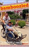Bamboozled The Lighter Side Of Expat Life In Asia