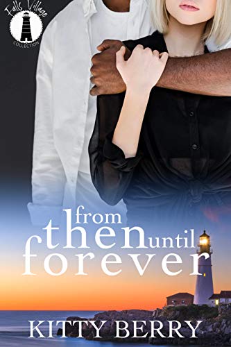 From Then Until Forever (By: Kitty Berry) cover