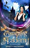 Crystal Wing Academy: The Complete Series