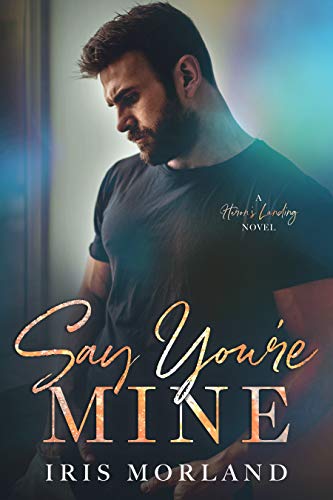 Say You're Mine / Seduce Me Sweetly book cover