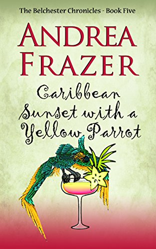 Caribbean Sunset with a Yellow Parrot book cover