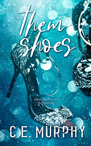 Them Shoes book cover