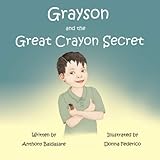 Grayson And The Great Crayon Secret