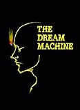 The Dream Machine Alpha