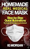 Homemade Real Medical Face Mask How To Make A Medical Face Mask In 10 Minutes With Stepbystep Guide Illustrations