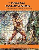 The Conan Companion A Publishing History And Collectors Guide